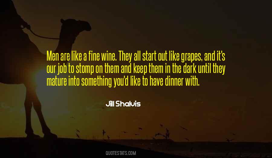 Quotes About Grapes And Wine #1308915