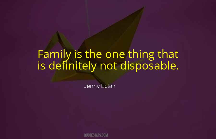 Quotes About Disposable #94193