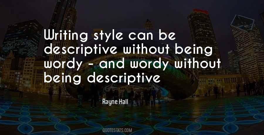 Quotes About Descriptive Writing #1760014