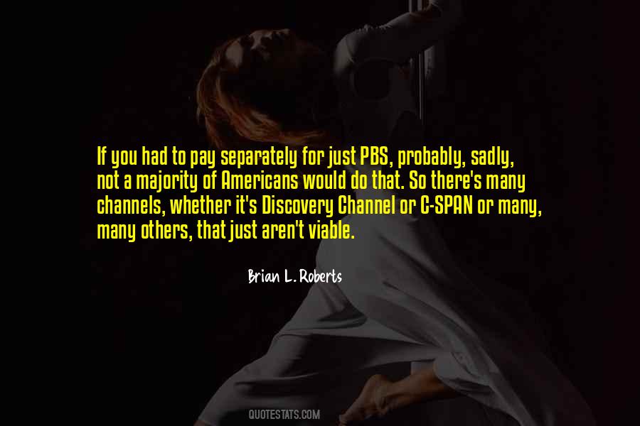 Quotes About Channels #1351203