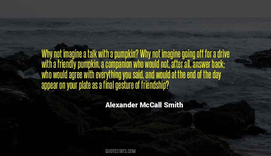 Quotes About Friendship Day #1082084