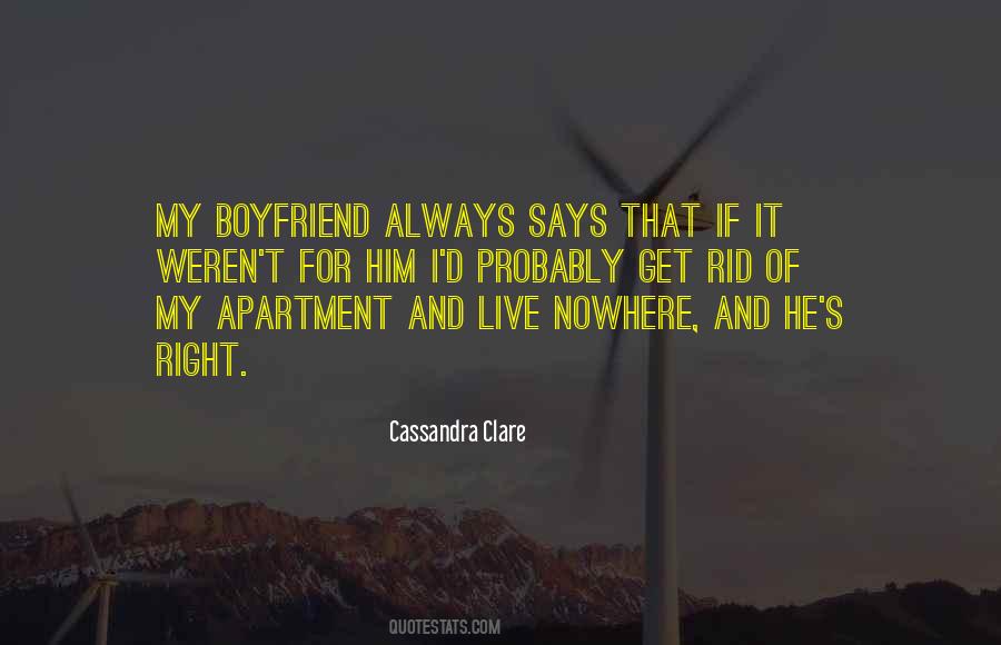 Quotes About My Boyfriend #1180042