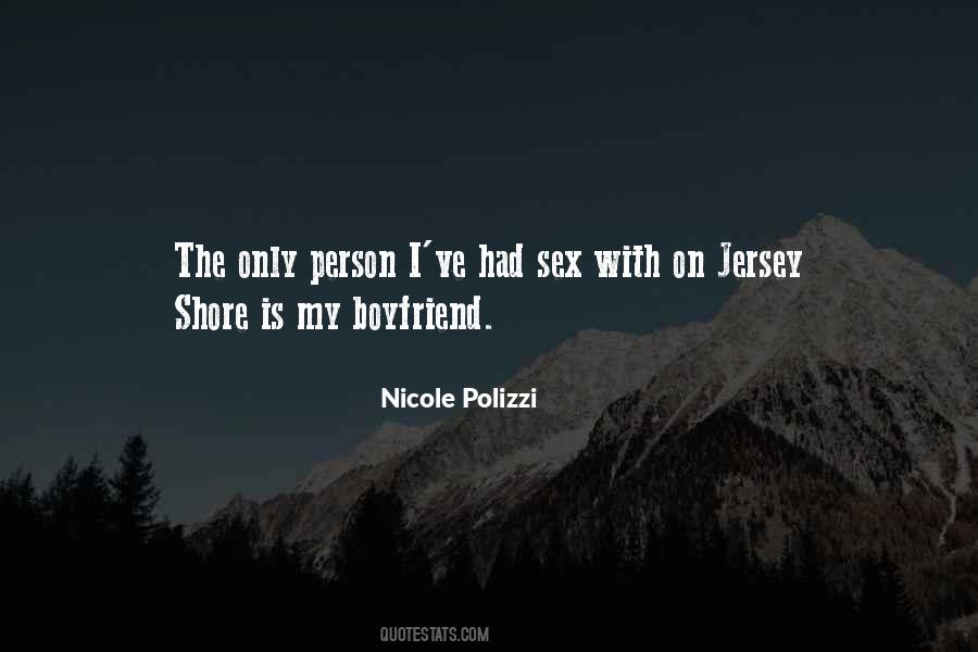 Quotes About My Boyfriend #1734293