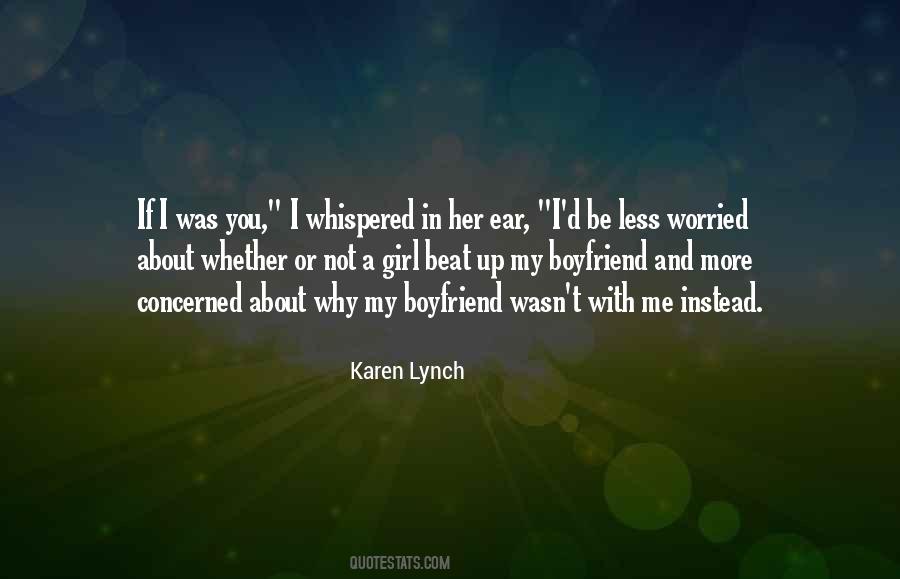 Quotes About My Boyfriend #1801737