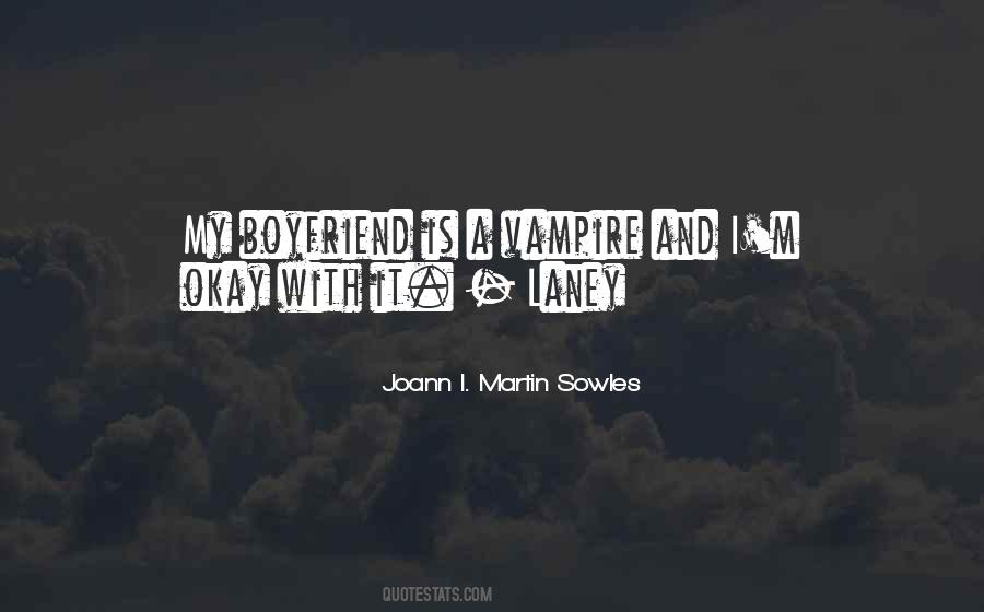 Quotes About My Boyfriend #982823
