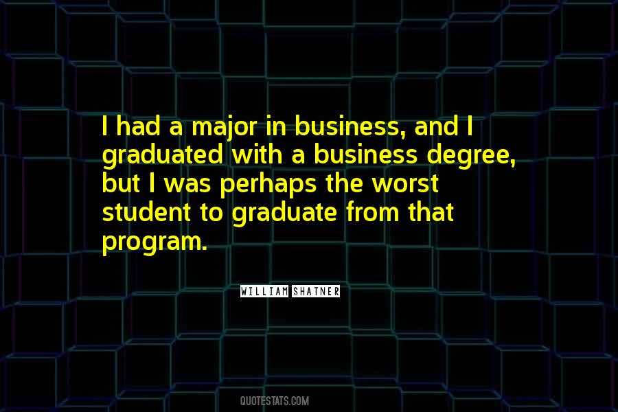 Quotes About Business Degrees #848566