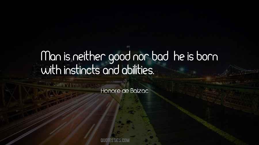 Quotes About Good Instincts #1818218