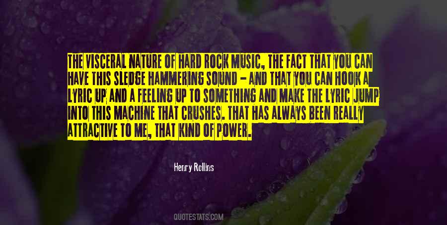 Quotes About Hard Rock #1038178