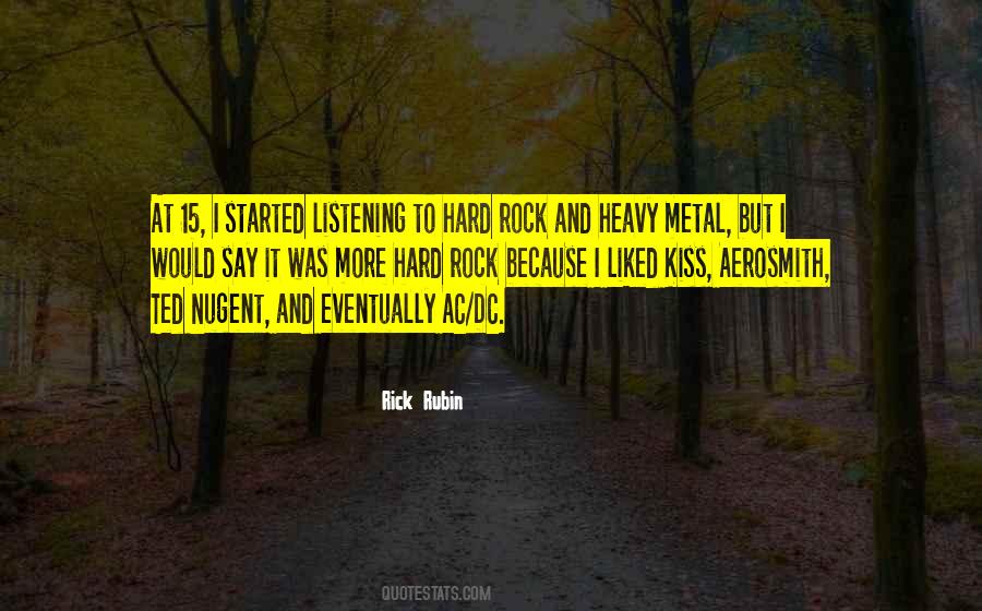 Quotes About Hard Rock #1311880