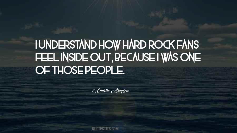 Quotes About Hard Rock #1418445