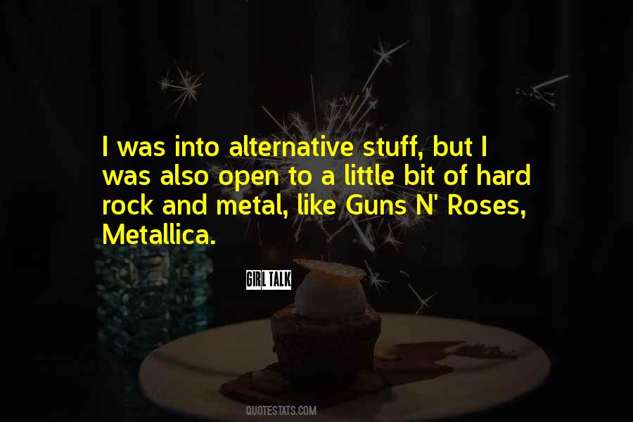 Quotes About Hard Rock #1694030