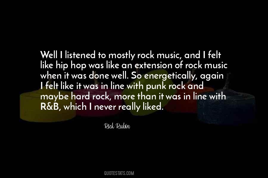 Quotes About Hard Rock #1800235