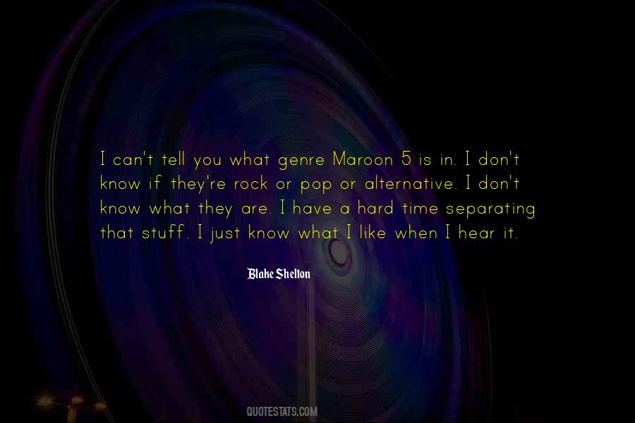 Quotes About Hard Rock #234816