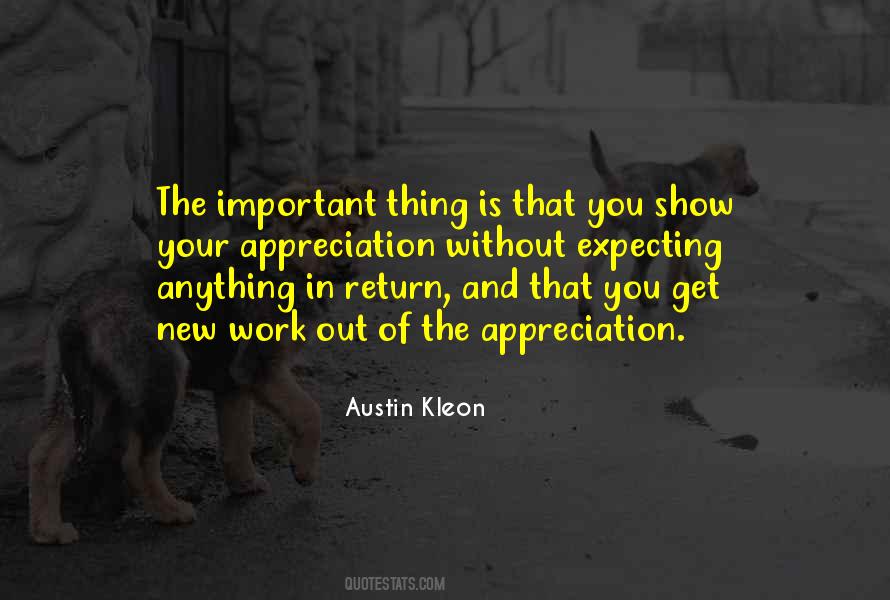 Quotes About Not Expecting Anything In Return #1100565