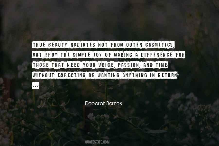 Quotes About Not Expecting Anything In Return #1533078