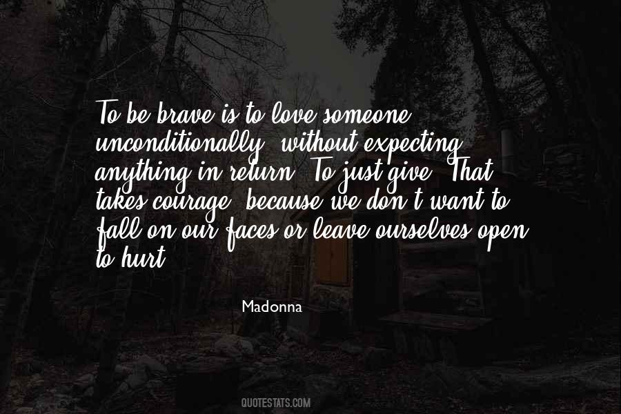 Quotes About Not Expecting Anything In Return #1630664