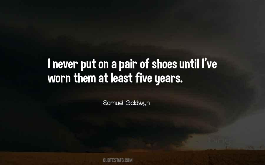 Quotes About Worn Shoes #1237133