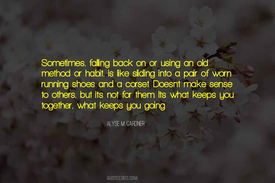 Quotes About Worn Shoes #436732