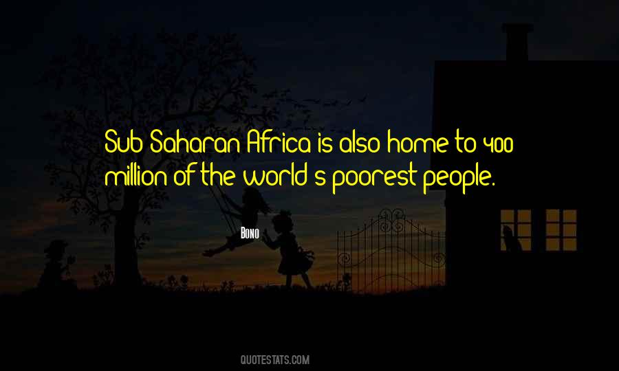 Saharan Africa Quotes #1704809