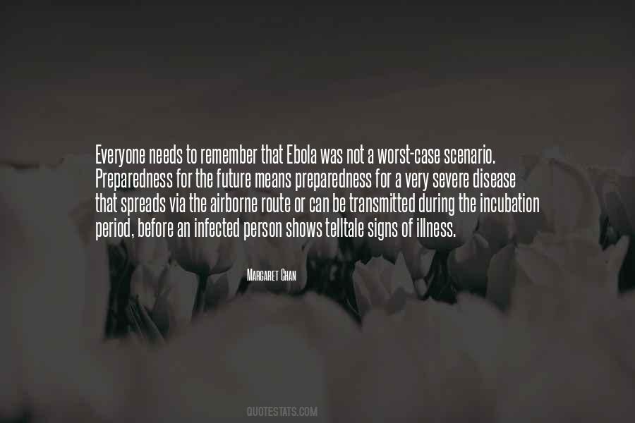 Quotes About Severe Illness #1193026