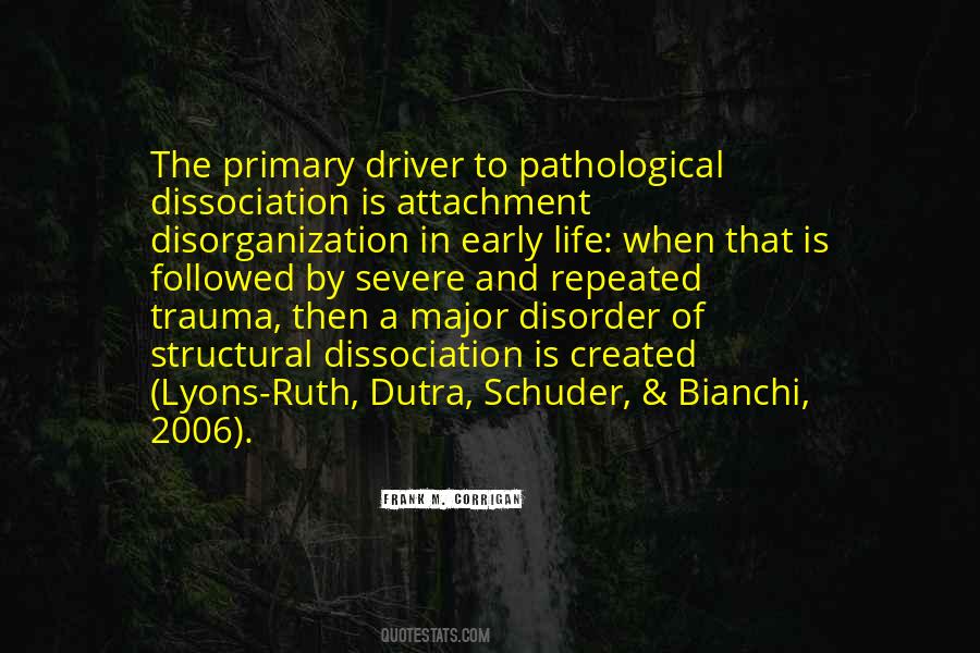 Quotes About Severe Illness #1640147
