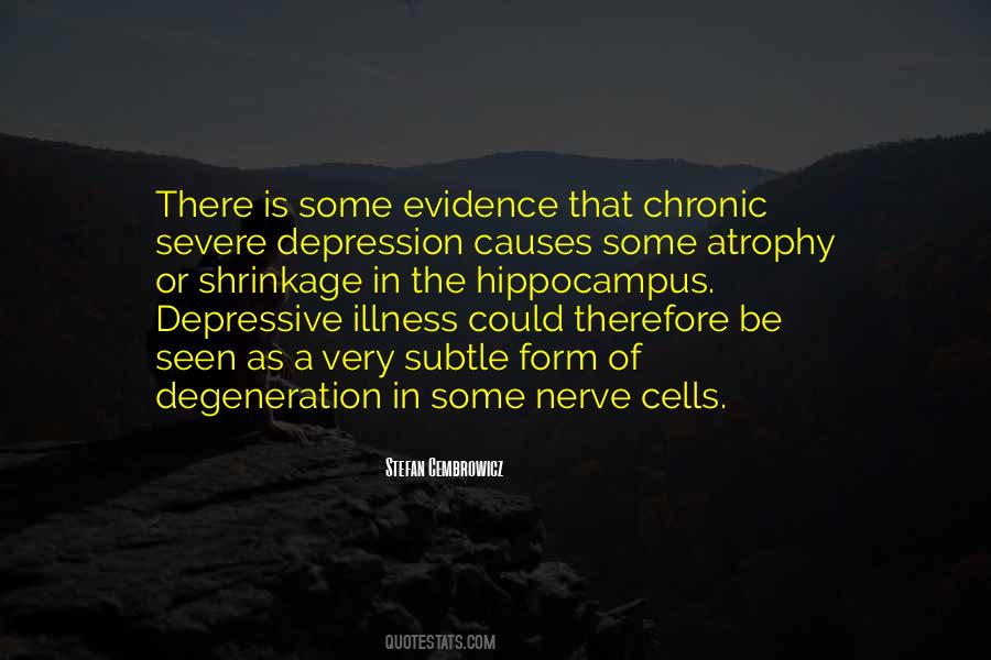Quotes About Severe Illness #1780649