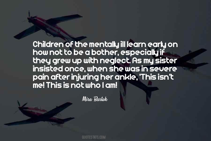 Quotes About Severe Illness #901508