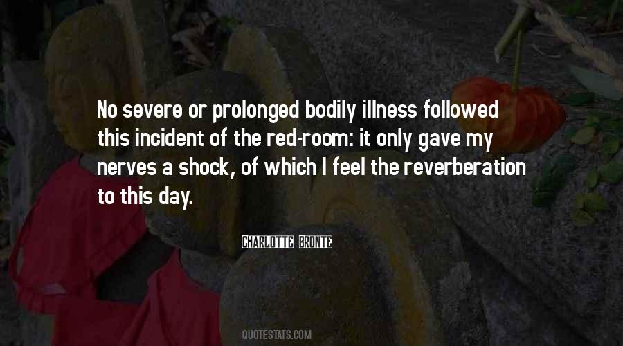 Quotes About Severe Illness #94314