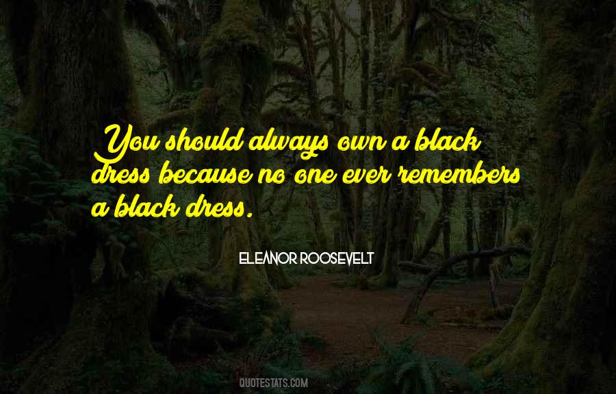 Quotes About A Black Dress #1302754