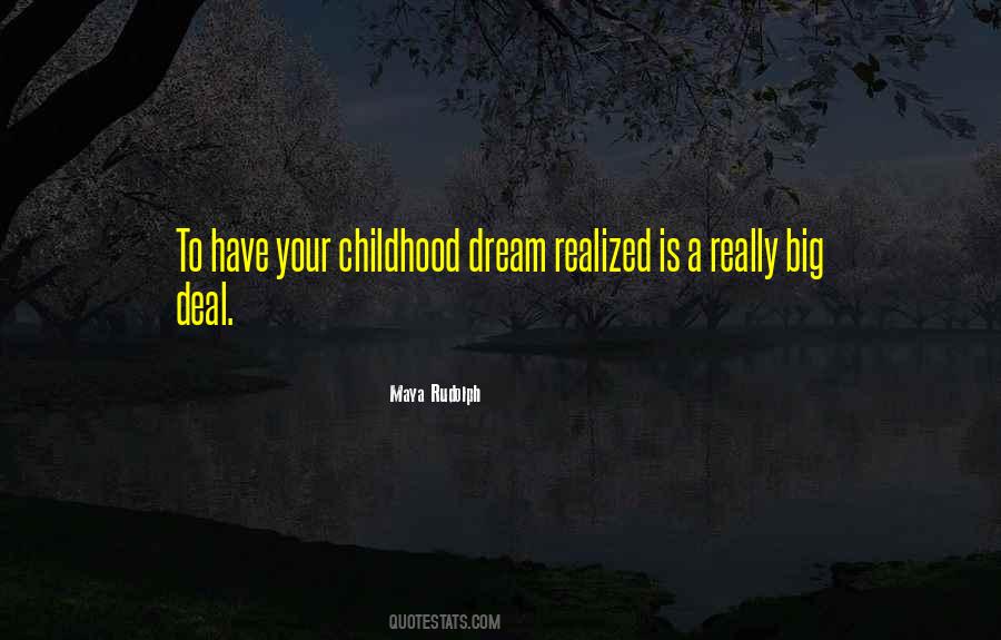 Quotes About Your Childhood #1188447