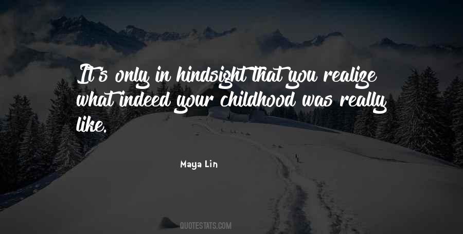 Quotes About Your Childhood #1263070