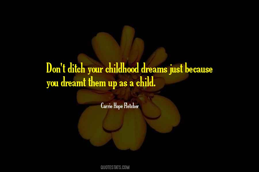 Quotes About Your Childhood #370691