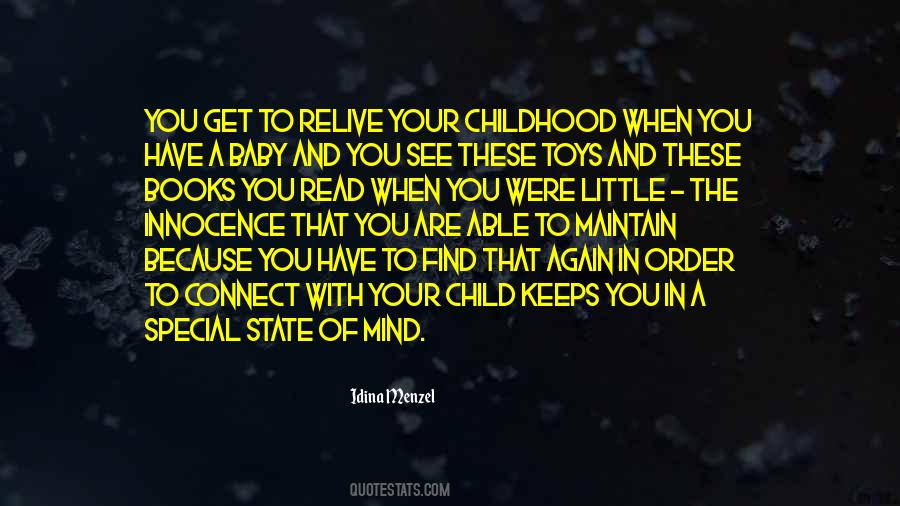 Quotes About Your Childhood #723917