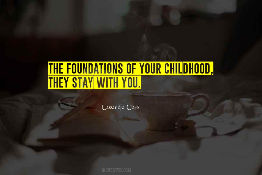 Quotes About Your Childhood #81957