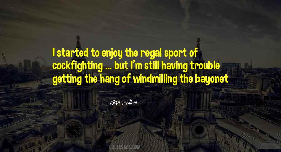 Humor Bayonet Quotes #1134821