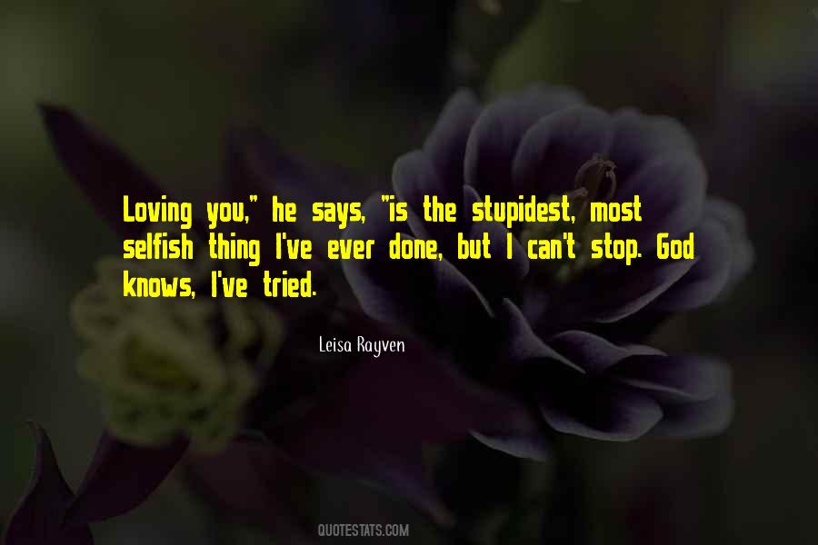 Quotes About Stop Loving You #903590