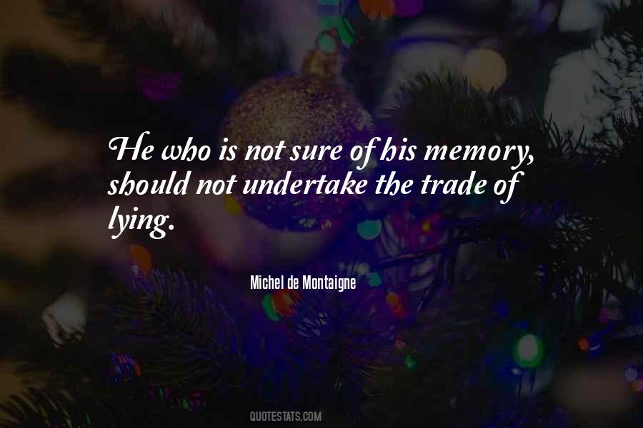 Quotes About Montaigne #13945