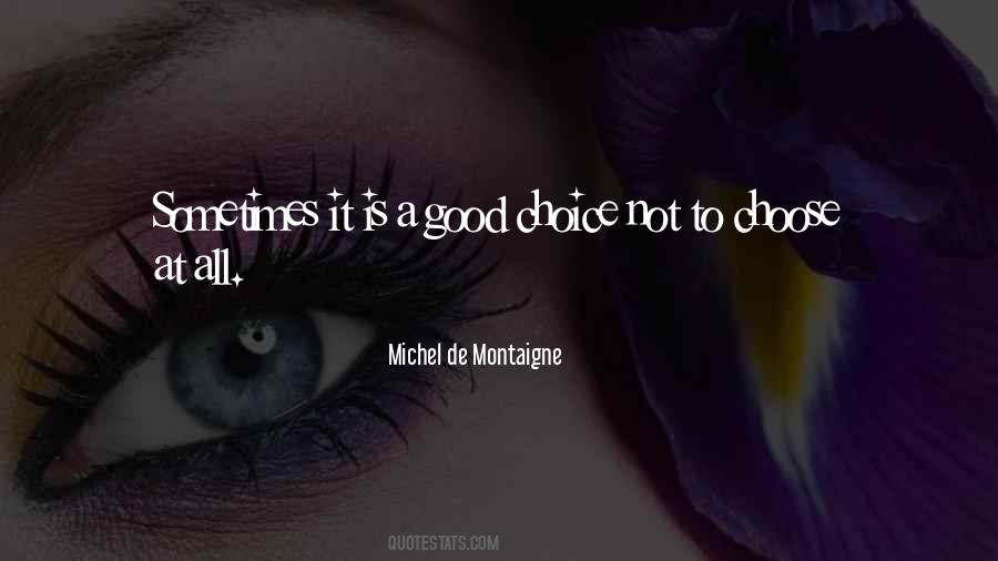 Quotes About Montaigne #141849 Quotes About Montaigne #141849
