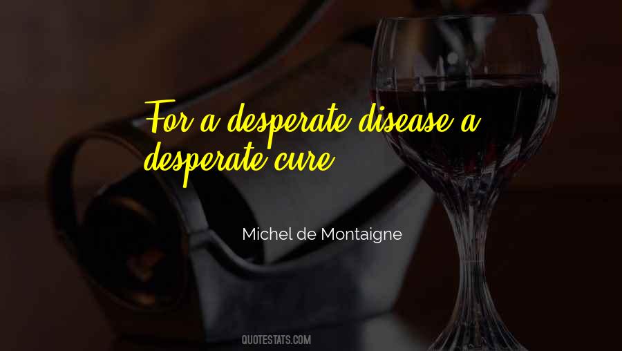 Quotes About Montaigne #151764 Quotes About Montaigne #151764