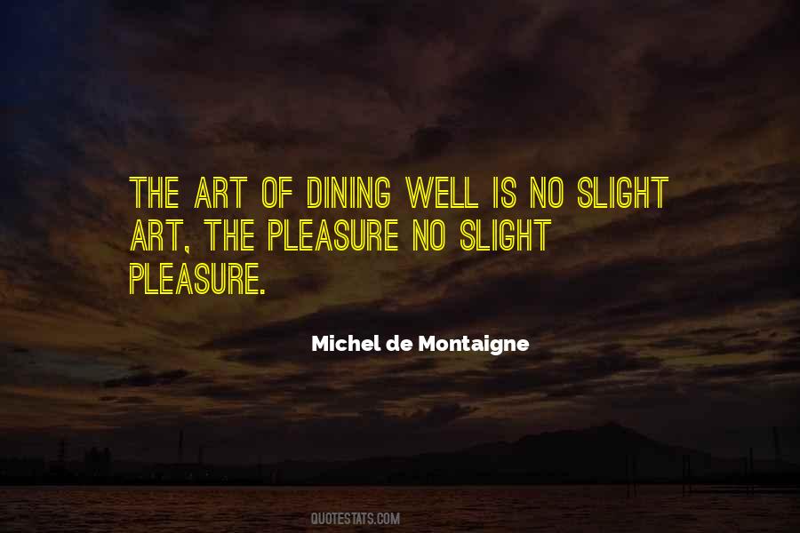Quotes About Montaigne #98496