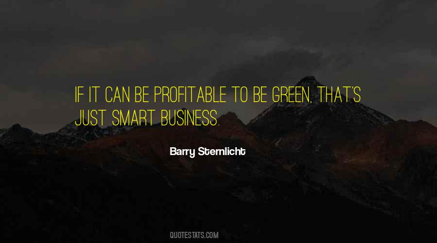 Quotes About Profitable Business #1509303