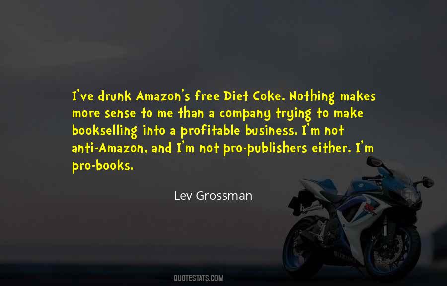 Quotes About Profitable Business #1846881