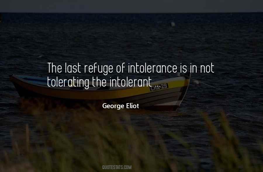 Quotes About Tolerating Intolerance #859997