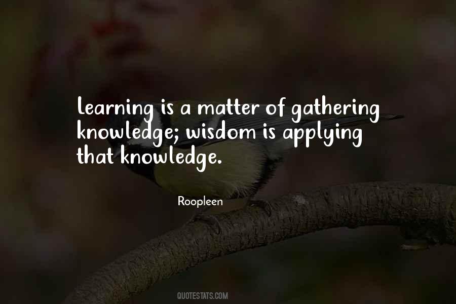 Quotes About Gathering Knowledge #1528105