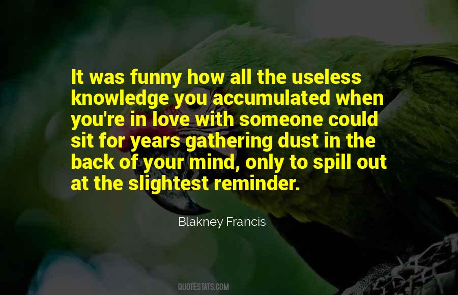 Quotes About Gathering Knowledge #1772122