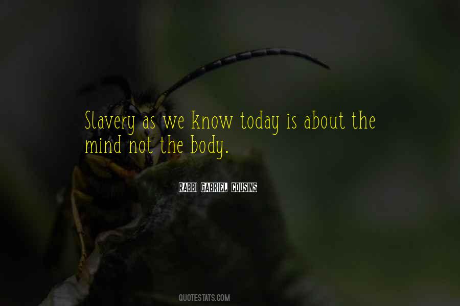 Quotes About Slavery #1690304