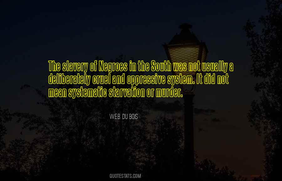 Quotes About Slavery #1699260