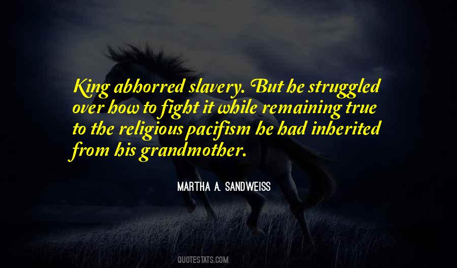 Quotes About Slavery #1699546