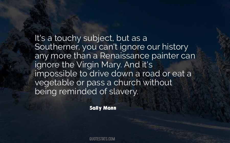 Quotes About Slavery #1737013