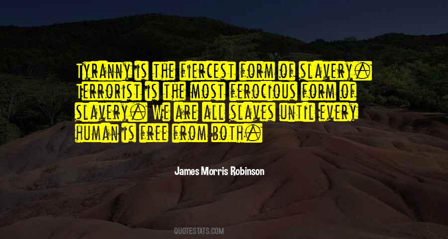 Quotes About Slavery #1745124
